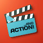 ...and Action!