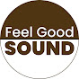 Good Sound - Good Life!