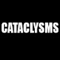 CATACLYSMS