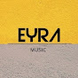 EYRA Music
