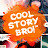 COOL STORY BRO! Studio FAN