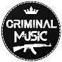 CRIMINAL MUSIC