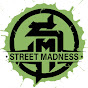 Street Madness