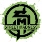 Street Madness