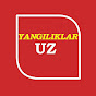 YANGILIKLAR UZ