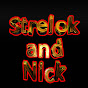 Strelok and Nick