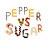 Pepper VS Sugar